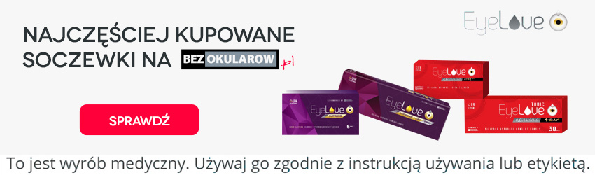 najczęściej kupowane soczewki na bezokularow